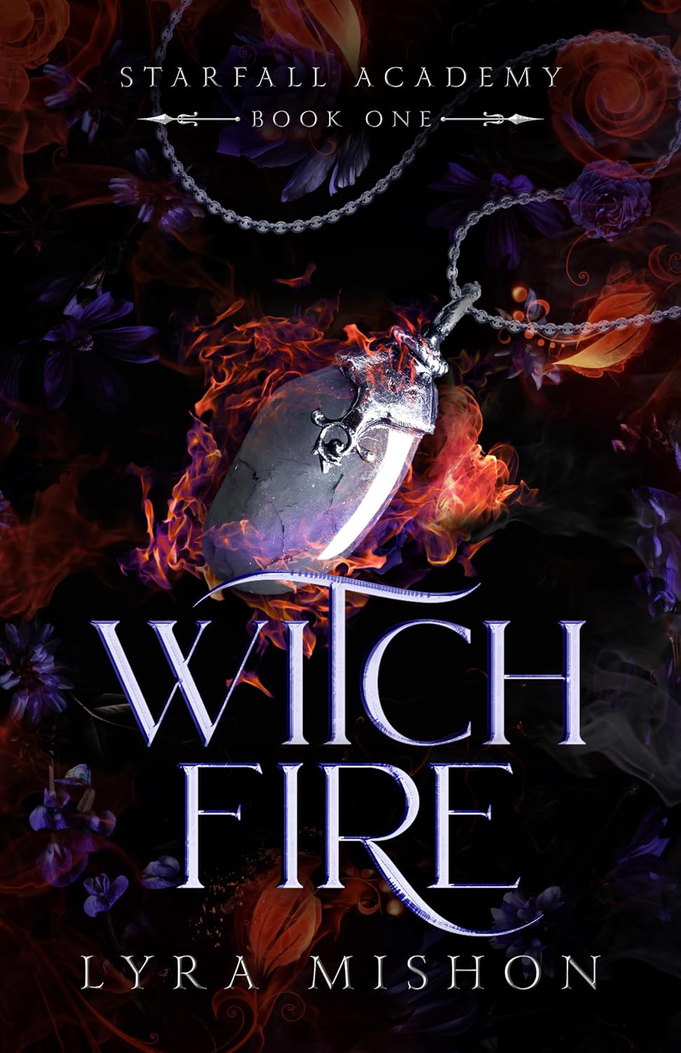 Witch Fire: A why choose paranormal academy romance (Starfall Academy Book 1)