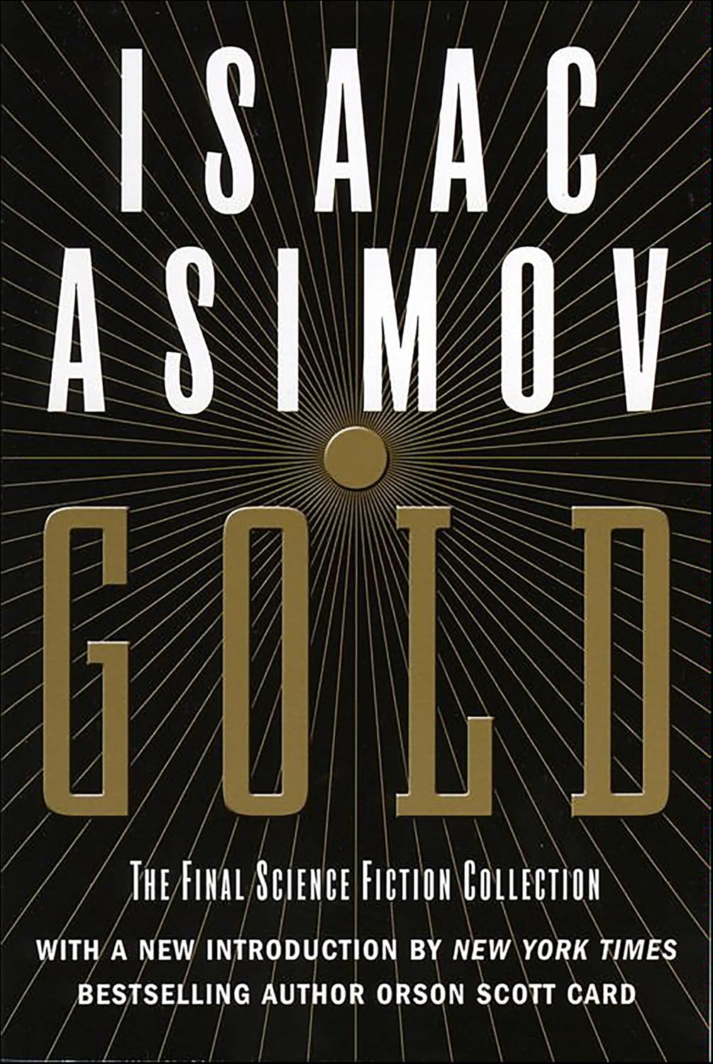 Gold: The Final Science Fiction Collection