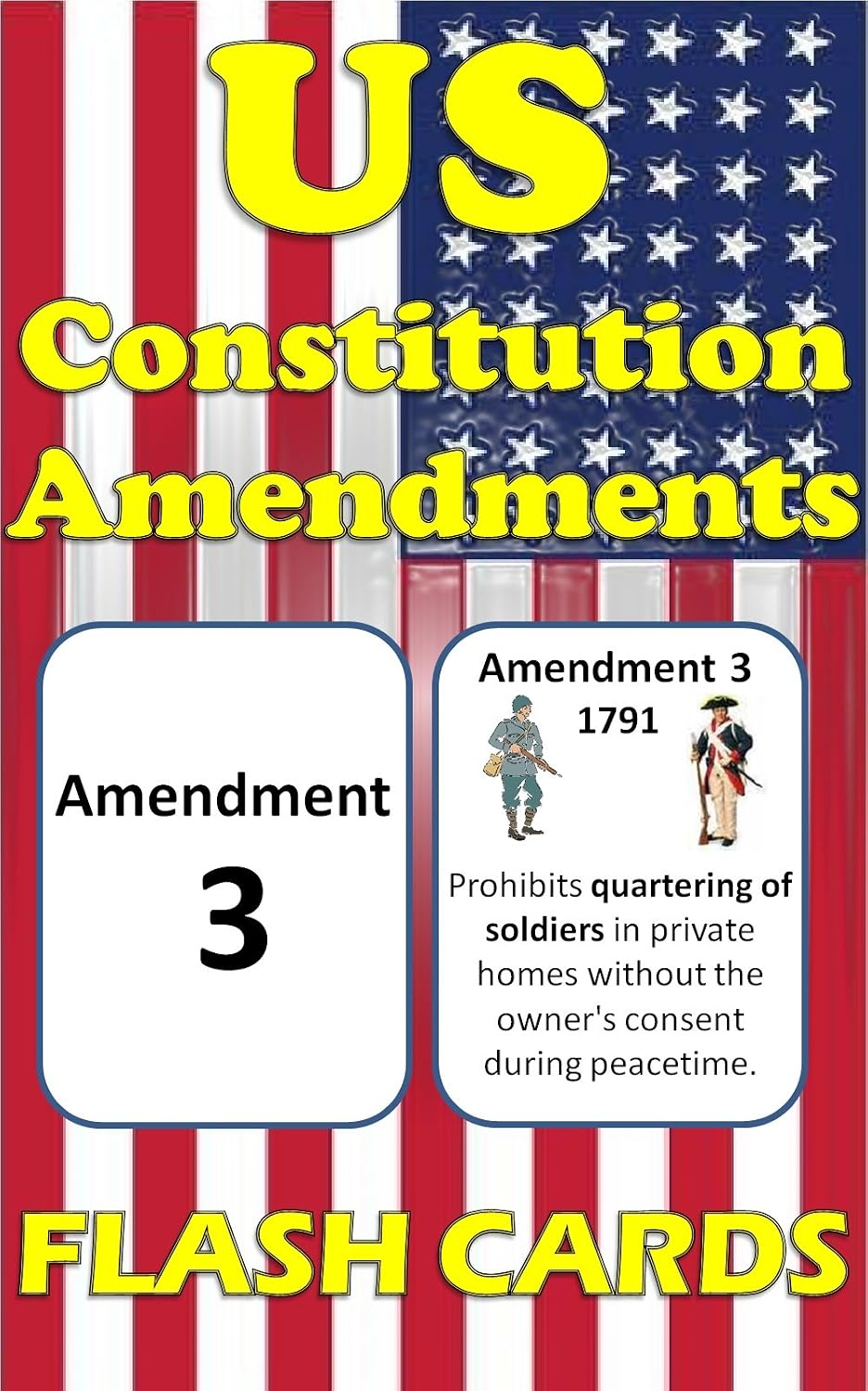 US Constitutional Amendments Flash Cards: Double Sided and Illustrated Cards for Quick Study and Memorization!