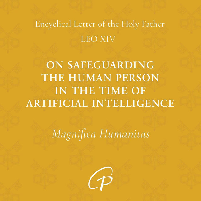 Magnifica Humanitas: On Safeguarding the Human Person in the Time of Artificial Intelligence