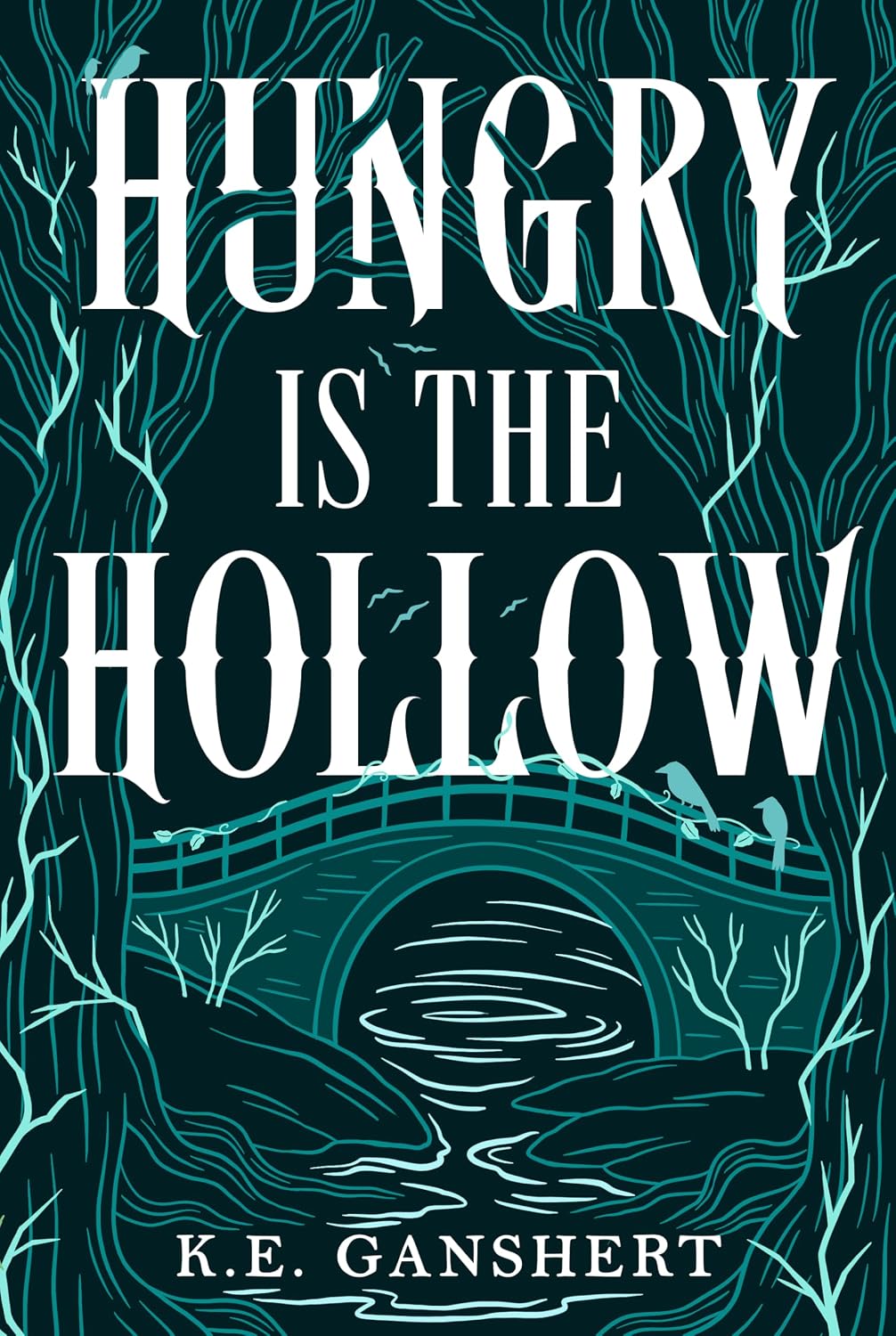 Hungry is the Hollow (Tales from the Hollow Book 2)