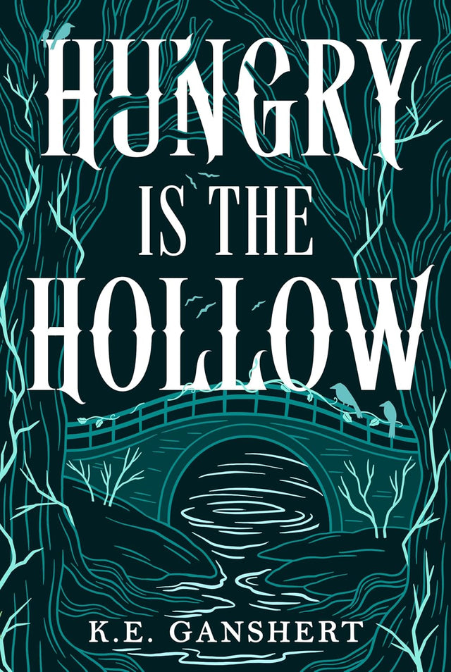 Hungry is the Hollow (Tales from the Hollow Book 2)