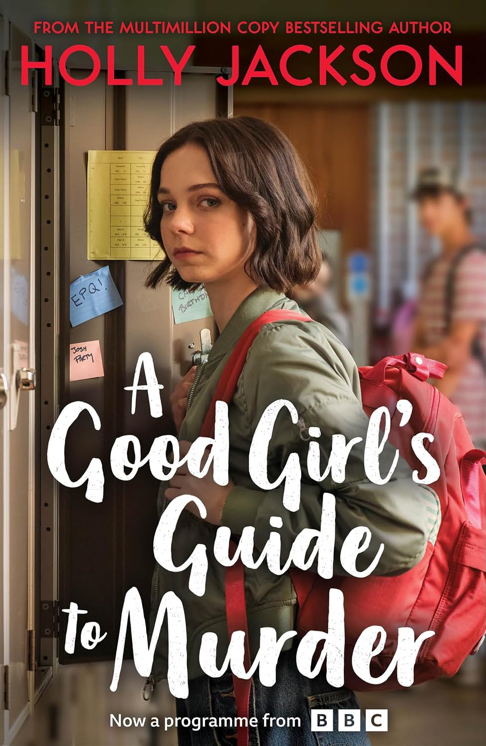 A Good Girl's Guide to Murder: The first book in the globally bestselling crime thriller trilogy, now a major TV series starring Emma Myers from Netflix’ Wednesday (A Good Girl’s Guide to Murder 1)