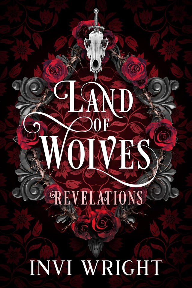 Land of Wolves: Revelations (A Fated Mate Shifter Romance)