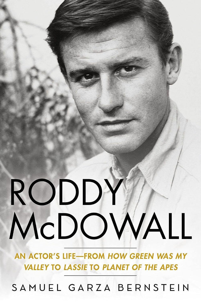Roddy McDowall: An Actor's Life -- From "How Green Was My Valley" to "Lassie" to "Planet of the Apes"