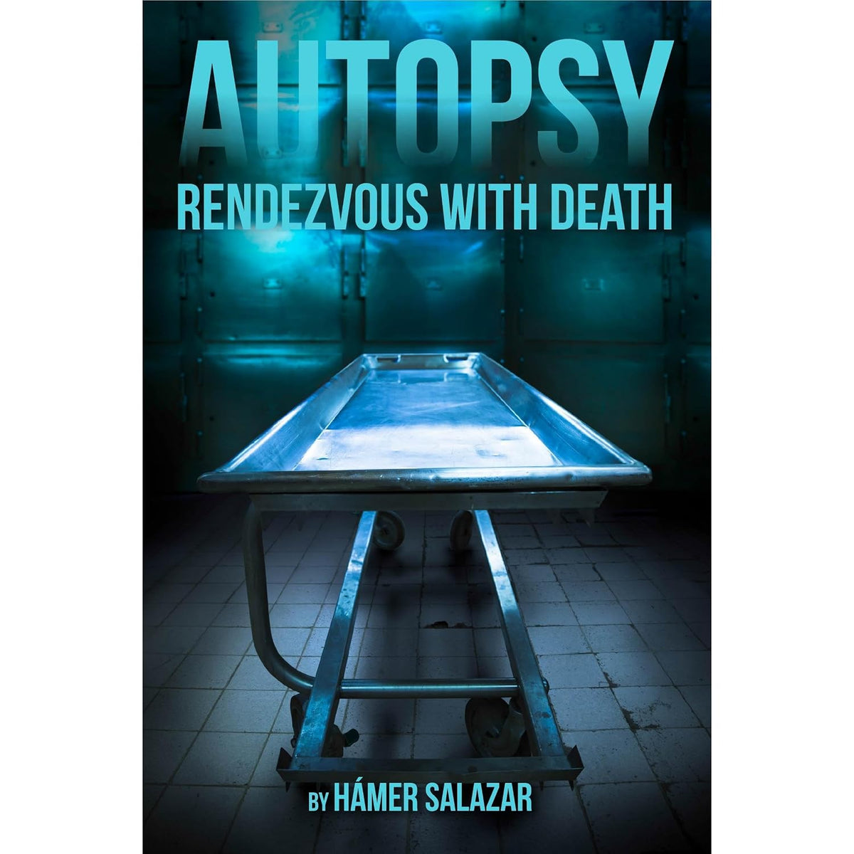 Autopsy: Rendezvous with death