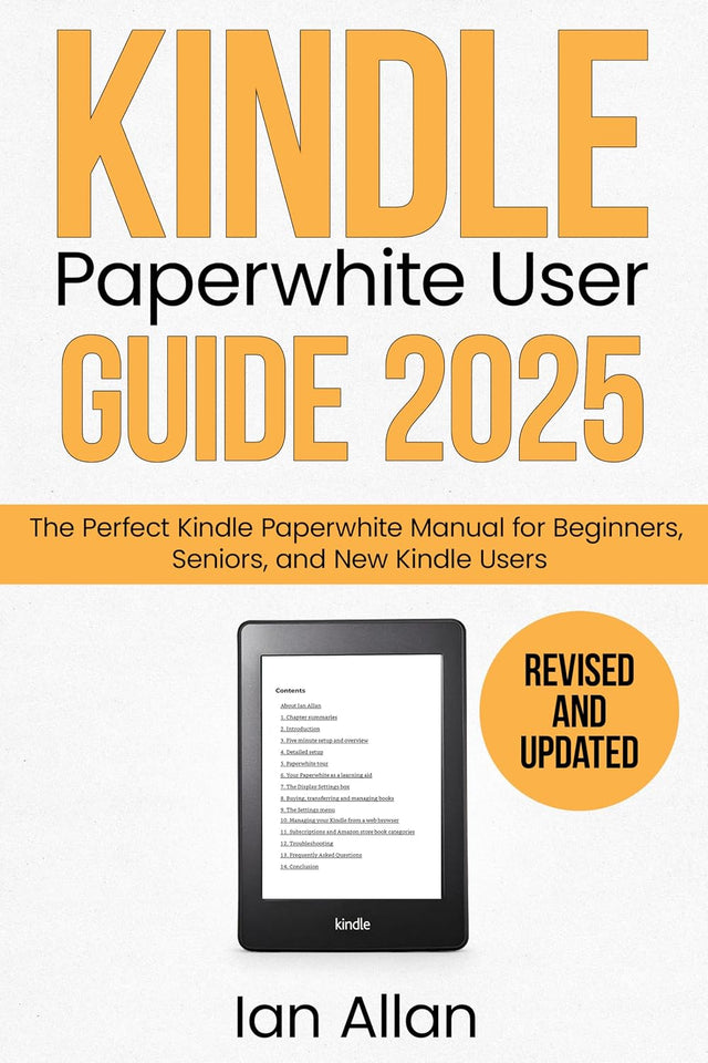 The All-New Kindle Paperwhite User Guide 2025: Step-by-Step Manual for Beginners and Seniors: Setup, Screenshots, Reading, Kindle Unlimited, and ... ... Made Easy (Amazon Kindle Series Book 2)