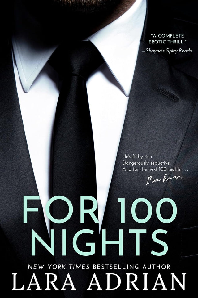 For 100 Nights: A Steamy Billionaire Romance