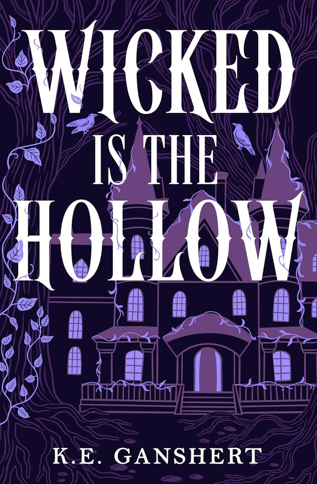 Wicked is the Hollow (Tales from the Hollow Book 1)