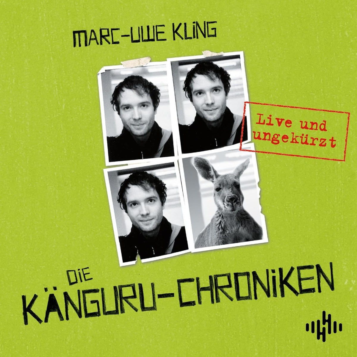 Die Känguru-Chroniken: Die Känguru-Werke, Band 1