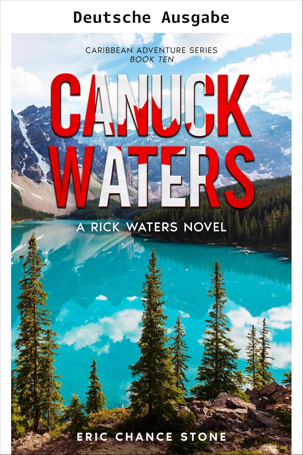 Canuck Waters (Karibik-Abenteuer-Reihe 10) (German Edition)
