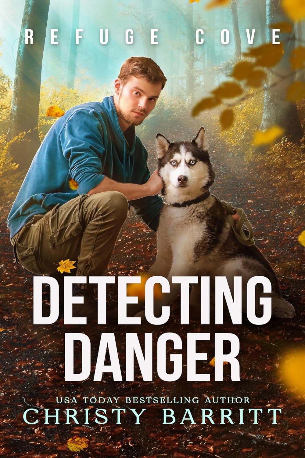 Detecting Danger (Refuge Cove Book 1)