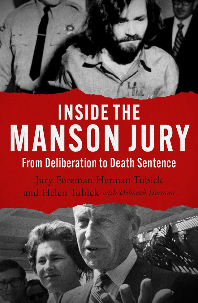 Inside the Manson Jury: From Deliberation to Death Sentence