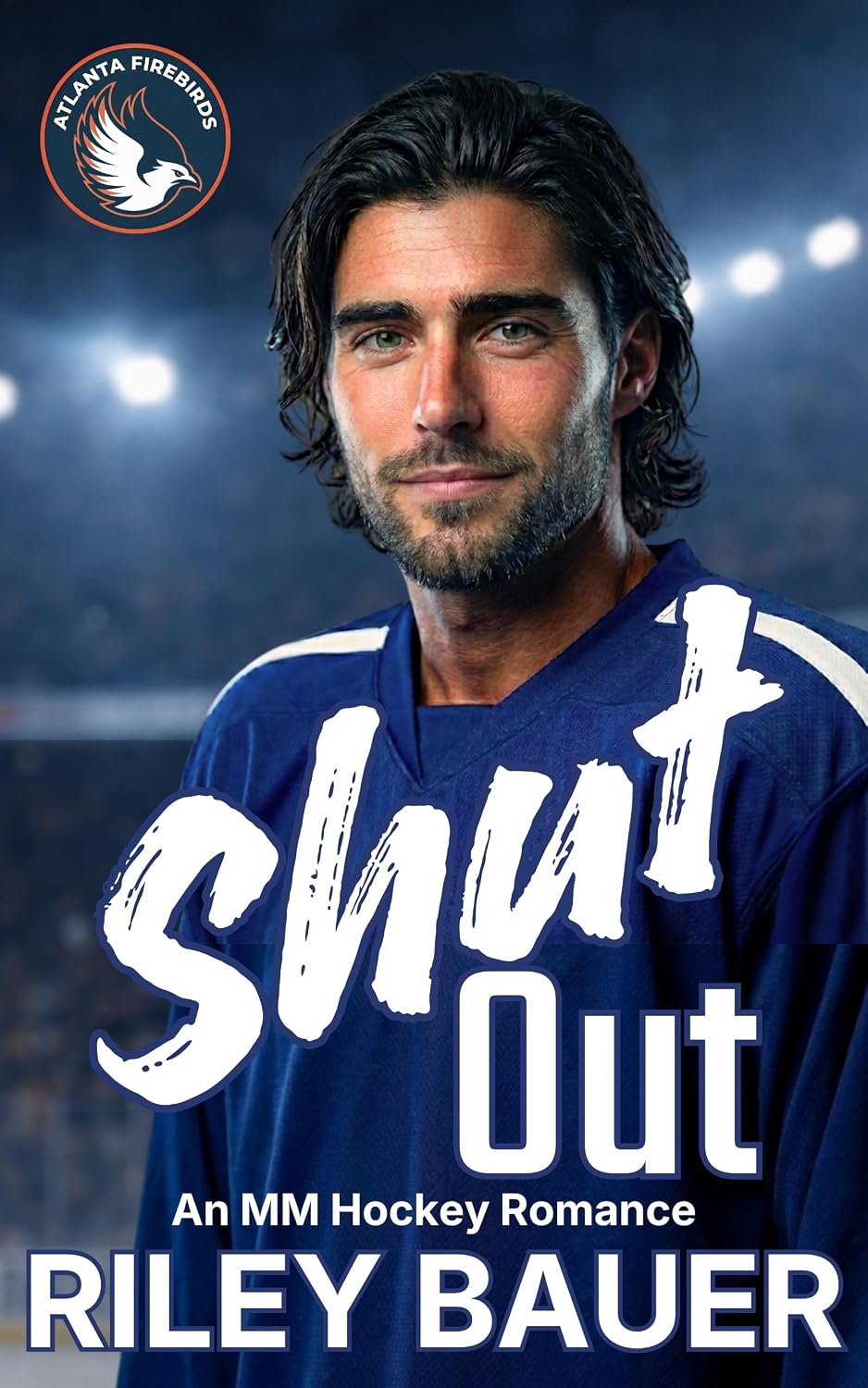 Shut Out: An MM Hockey Romance (Atlanta Firebirds Book 5)