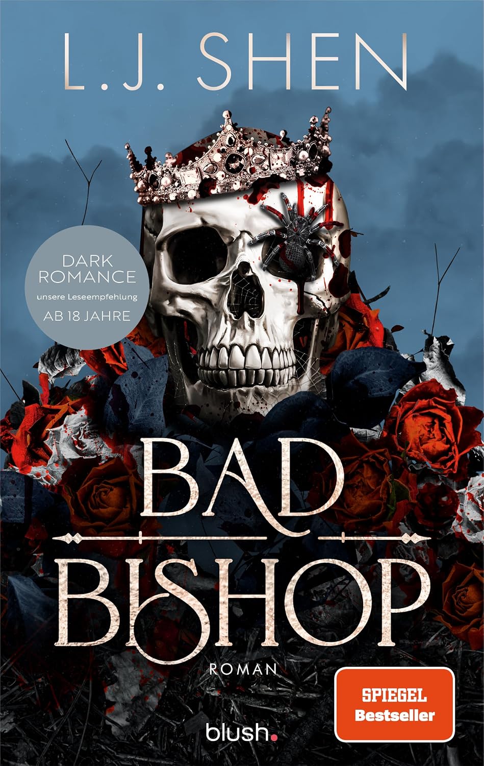 Bad Bishop: Roman - Der Dark-Mafia-Romance-Hype endlich auf Deutsch! Mit exklusivem Bonuskapitel! (Society of Villains, Band 1)