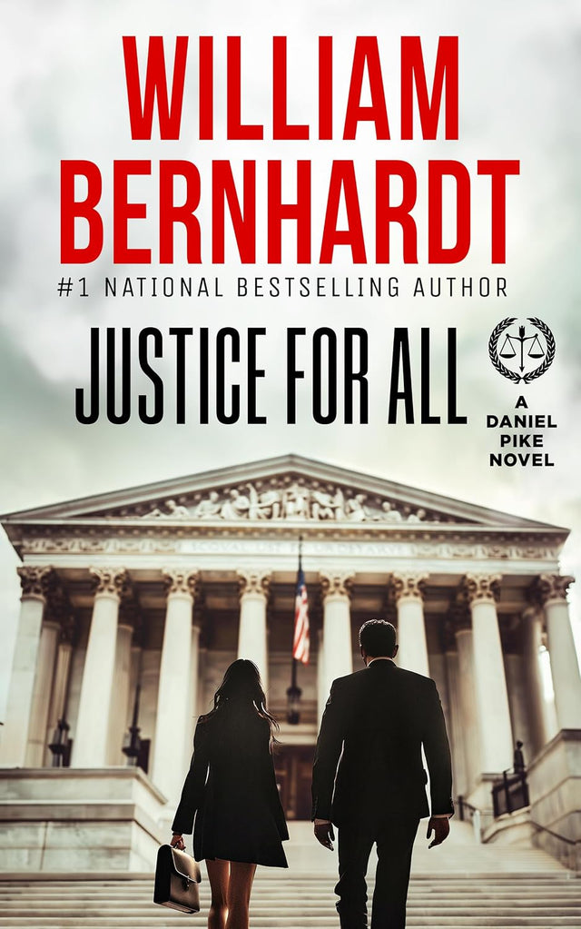 Justice For All (Daniel Pike Legal Thriller Series Book 8)