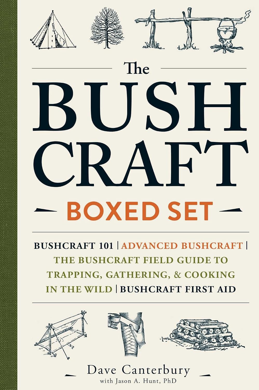 The Bushcraft Boxed Set: Bushcraft 101; Advanced Bushcraft; The Bushcraft Field Guide to Trapping, Gathering, & Cooking in the Wild; Bushcraft First Aid (Bushcraft Survival Skills Series)