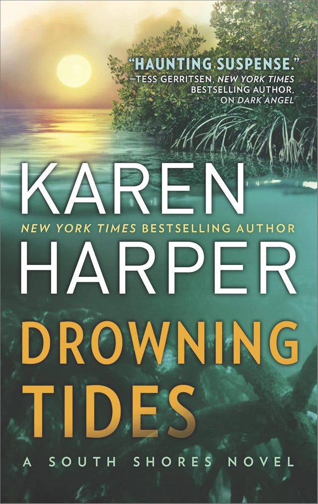 Drowning Tides (The South Shores Novels Book 2)