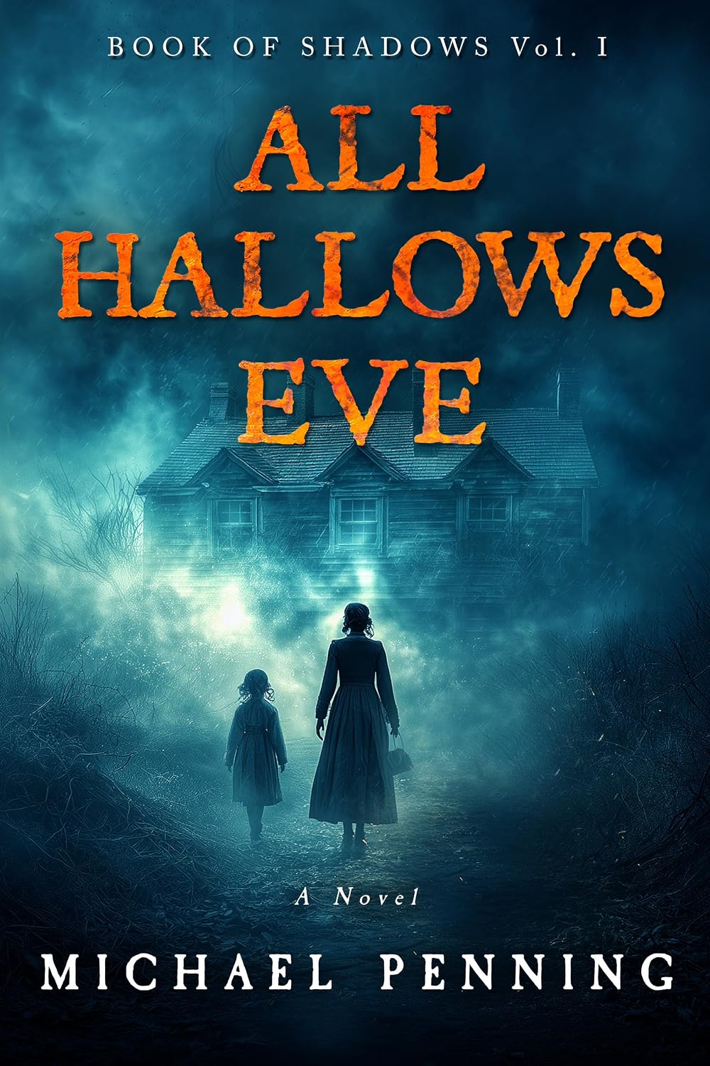 All Hallows Eve (Book of Shadows 1)