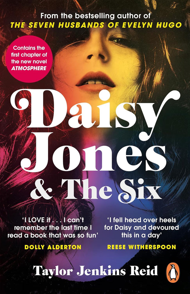 Daisy Jones and The Six: From the author of the hit TV series
