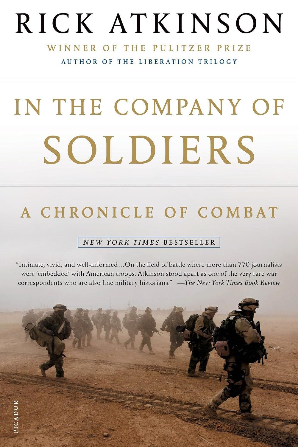 In the Company of Soldiers: A Chronicle of Combat