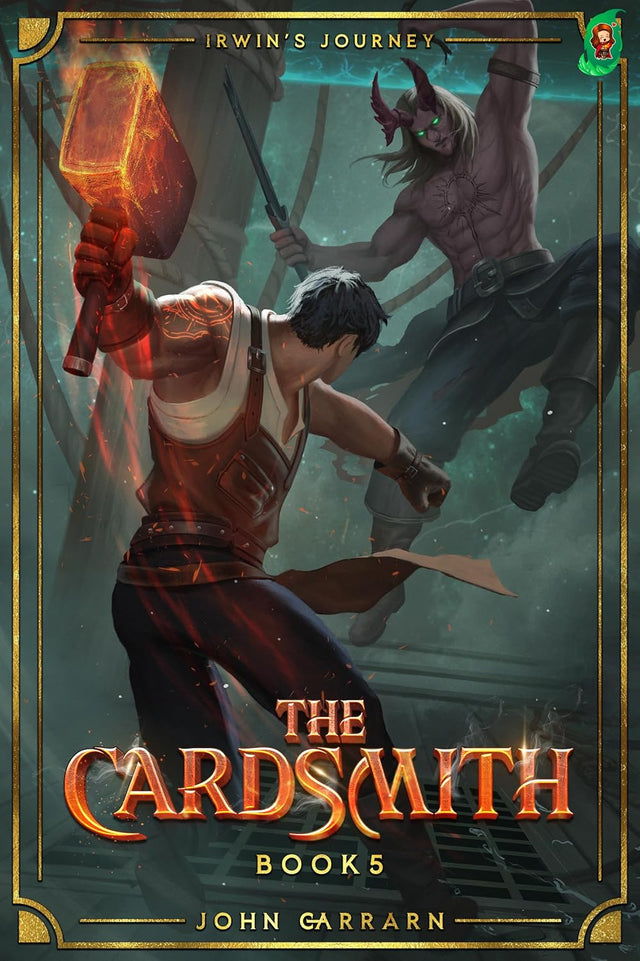 The Cardsmith: Book 5 [Irwin's Journey]