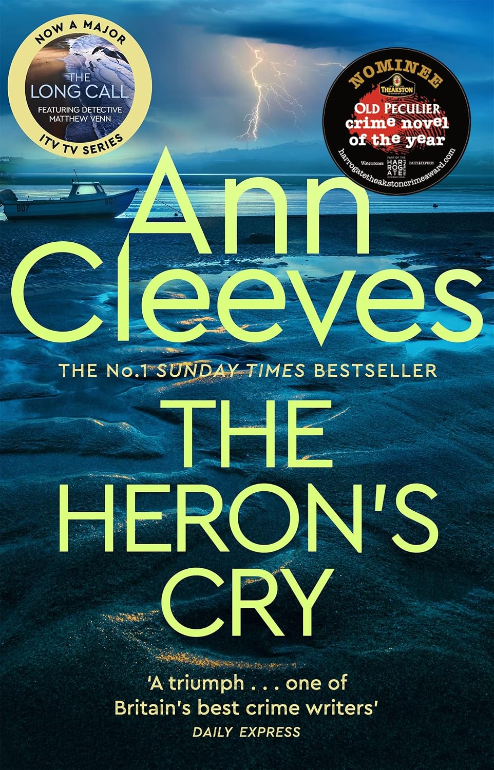 The Heron's Cry: Now a major ITV series starring Ben Aldridge as Detective Matthew Venn (Two Rivers Book 2)