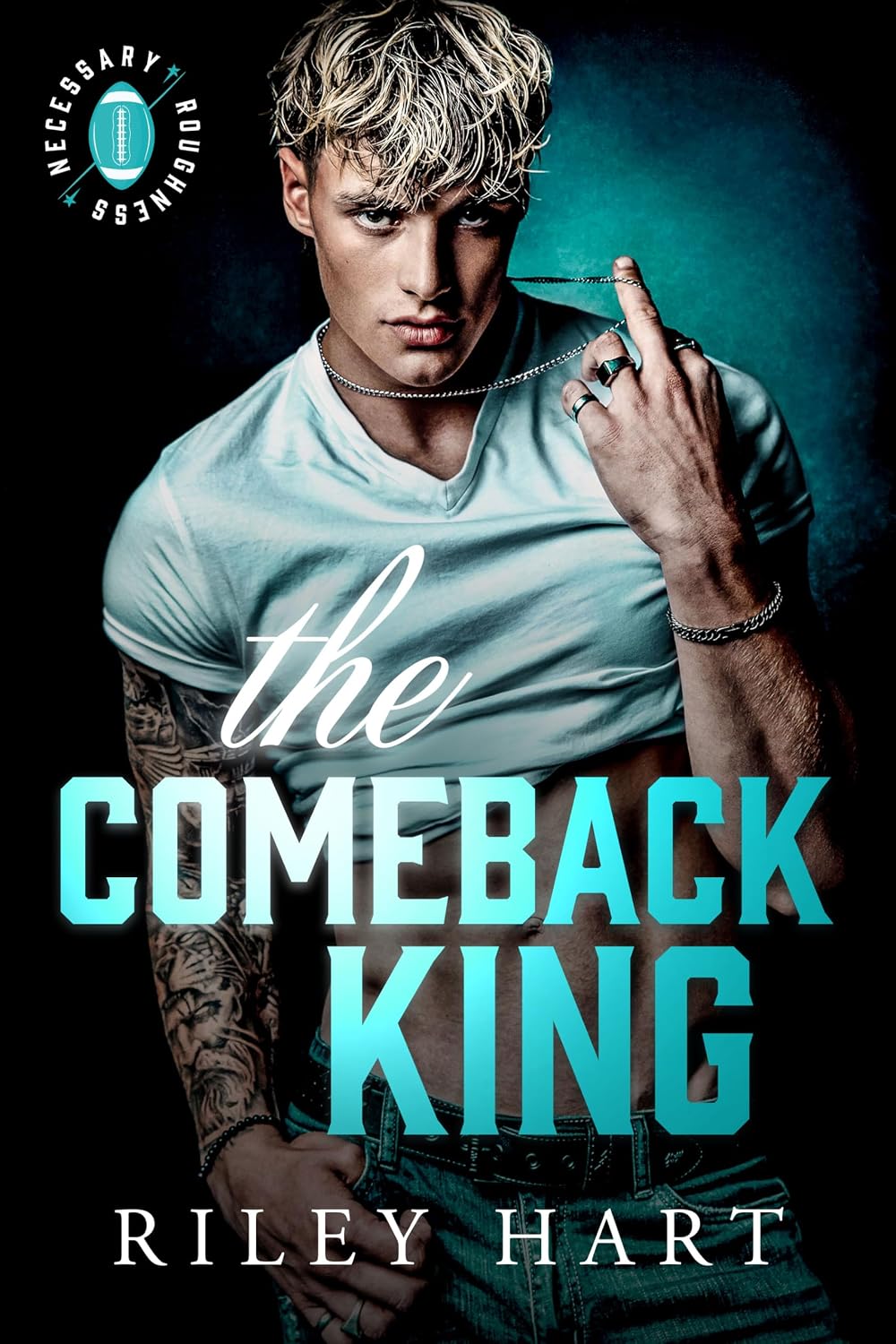 The Comeback King (Necessary Roughness Book 1)