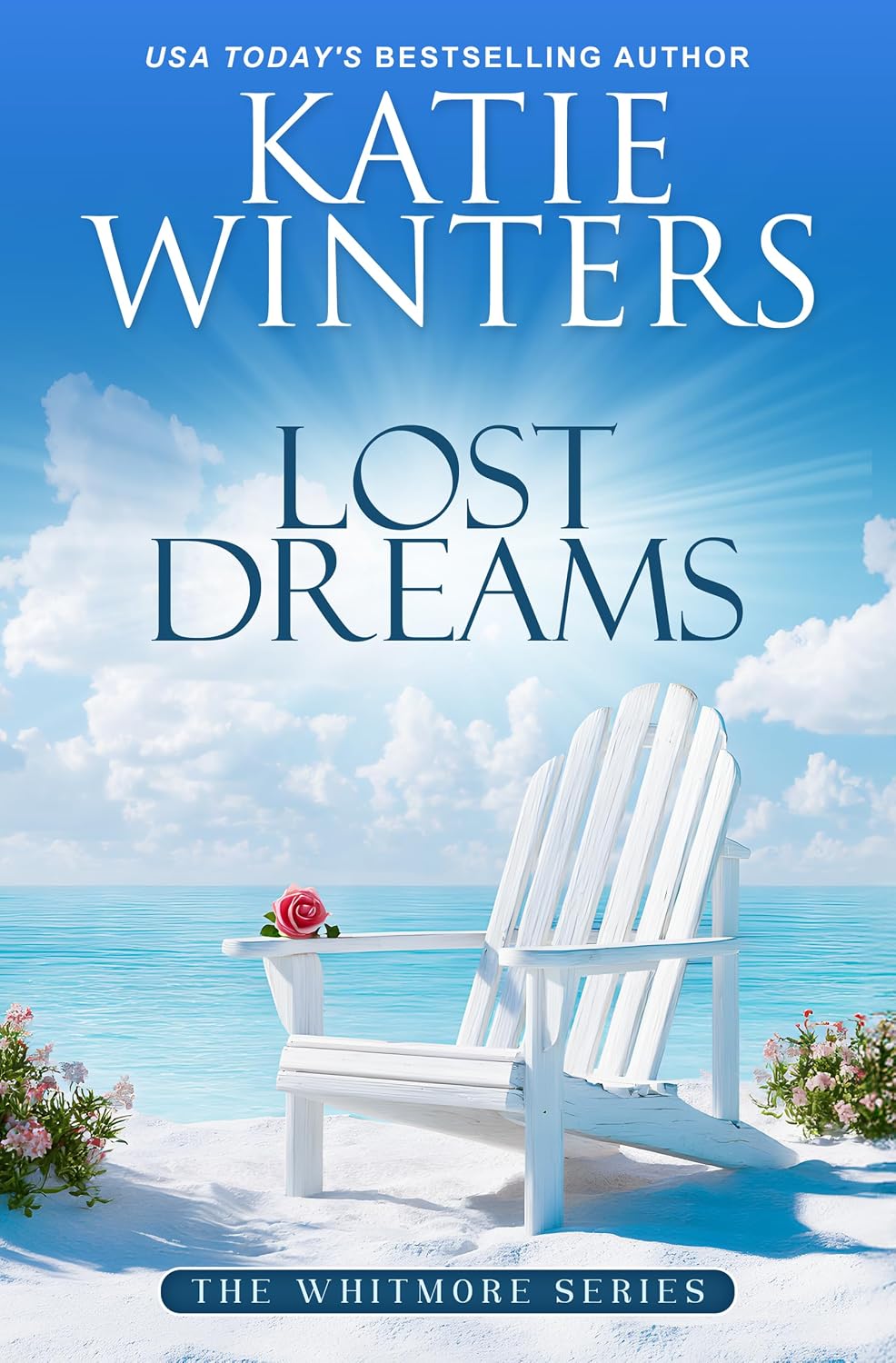 Lost Dreams (The Whitmore Series Book 6)