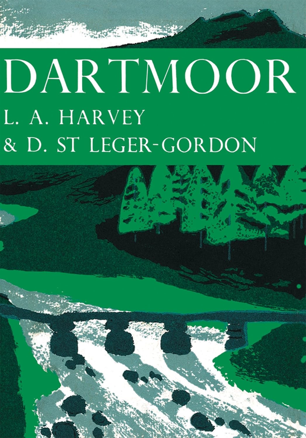 Dartmoor: A Captivating Non-Fiction Exploration of the Wildlife and Cultural History of Devon’s National Park (Collins New Naturalist Library Book 27)