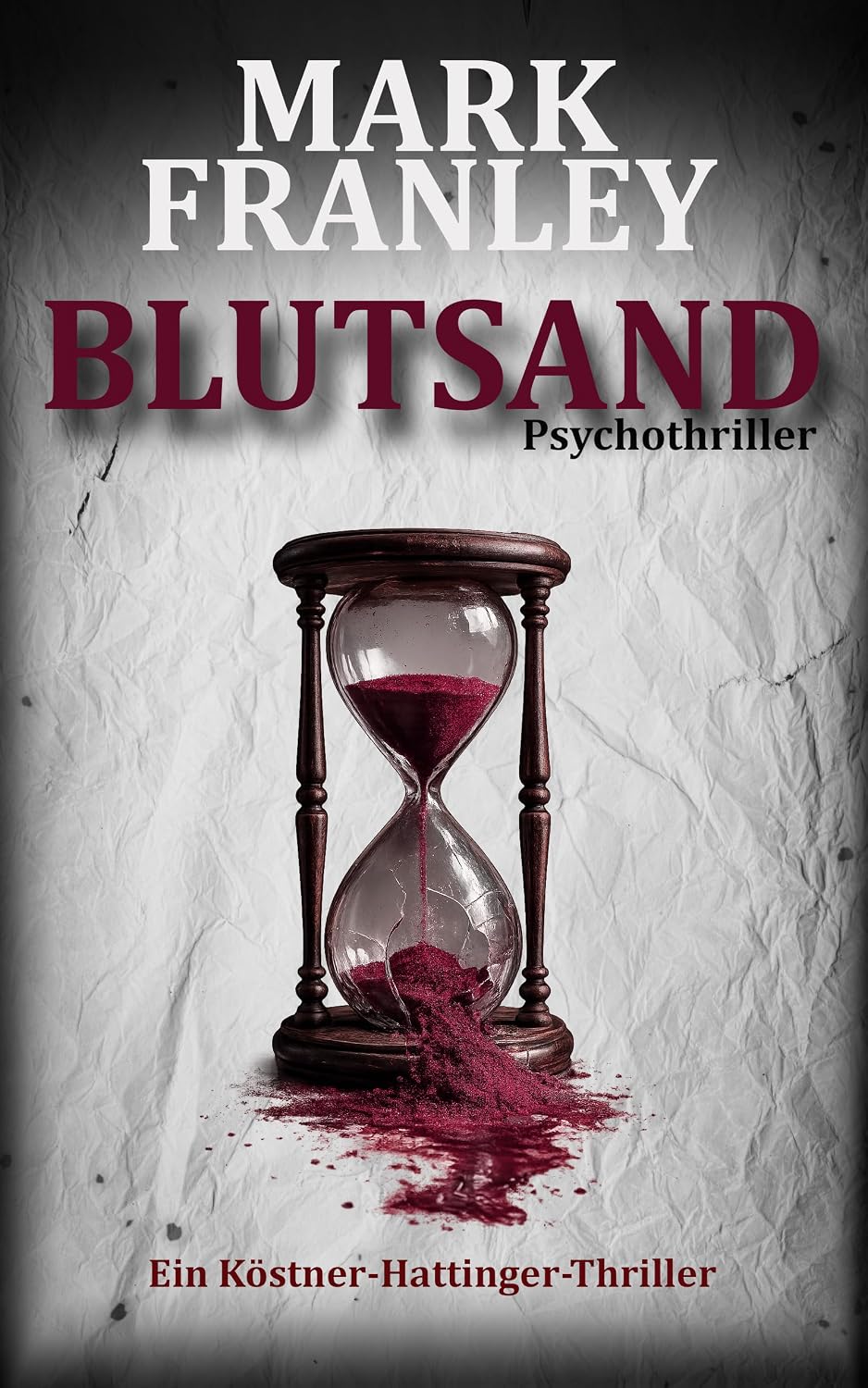 Blutsand (Ein Köstner-Hattinger-Thriller 8)