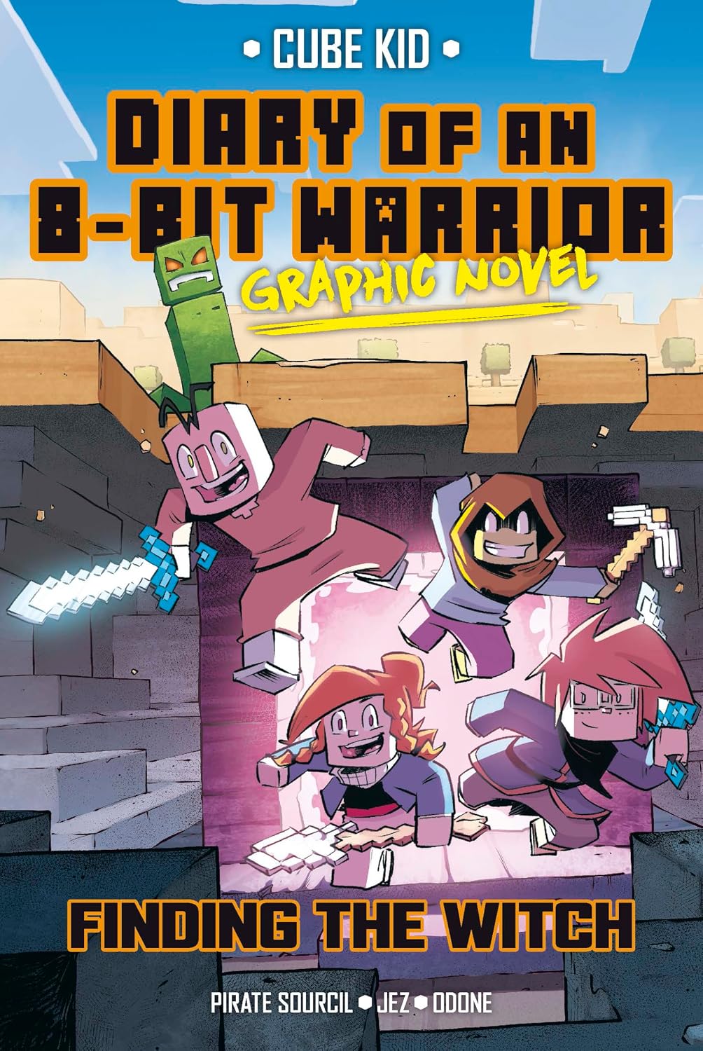 Diary of an 8-Bit Warrior Graphic Novel: Finding the Witch (8-Bit Warrior Graphic Novels)