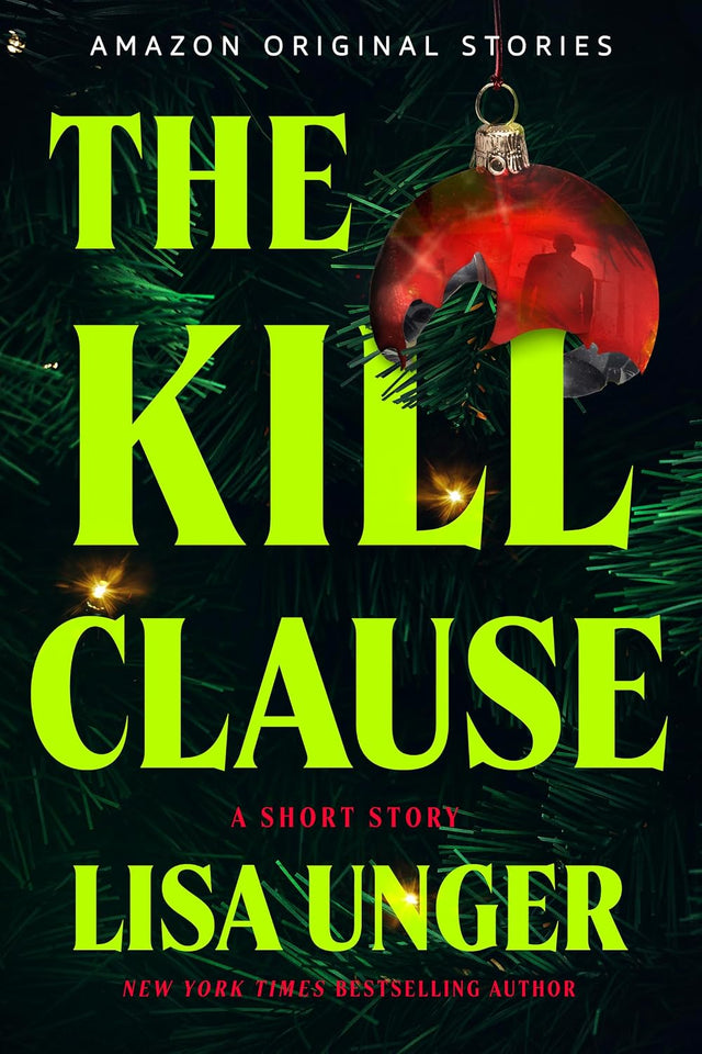 The Kill Clause: A Short Story