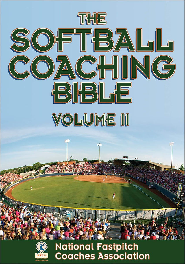 The Softball Coaching Bible, Volume II