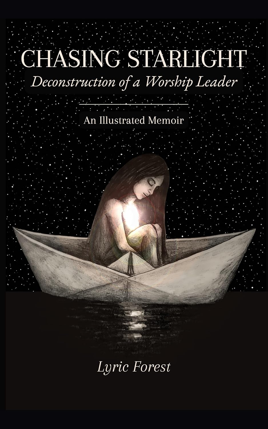 Chasing Starlight: Deconstruction of a Worship Leader