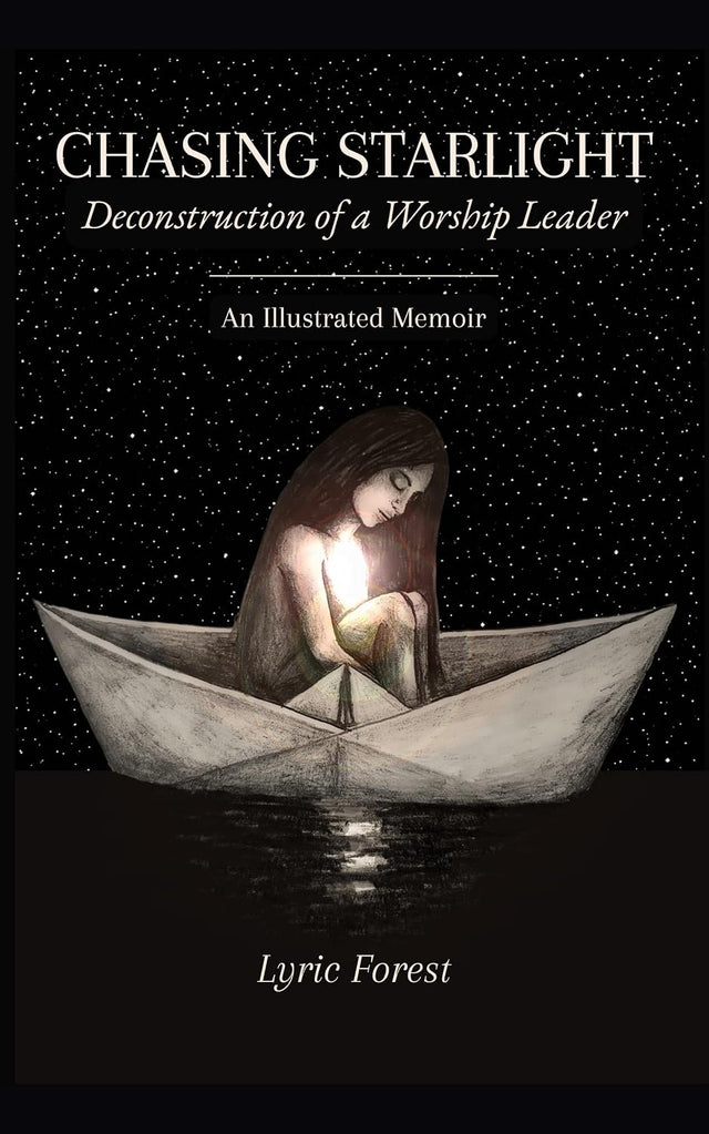 Chasing Starlight: Deconstruction of a Worship Leader