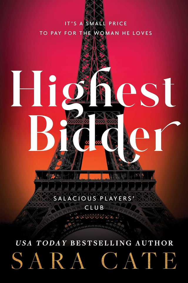 Highest Bidder: A Deliciously Forbidden Age Gap Romance (Salacious Players' Club)