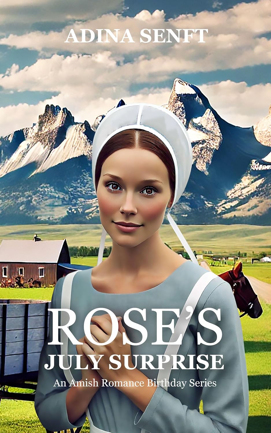 Rose's July Surprise: An Amish Romance Birthday Series – Book 7