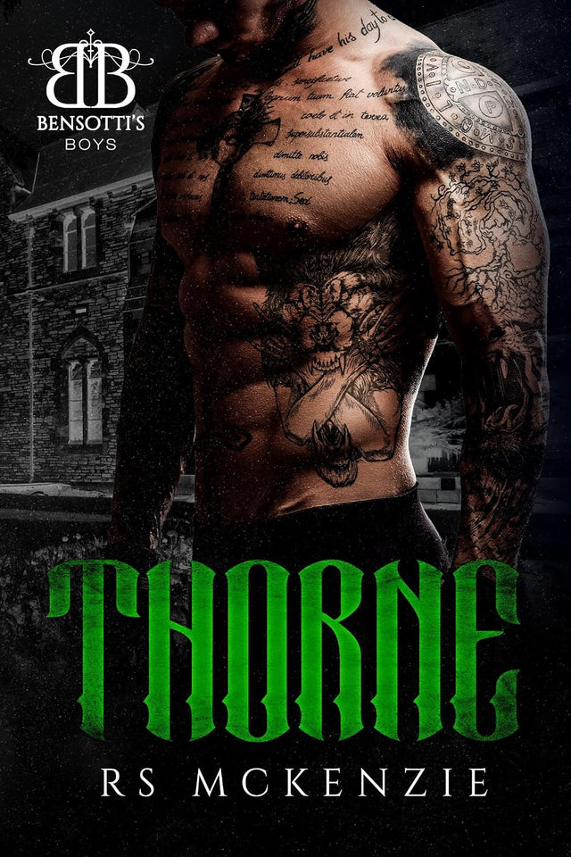 Thorne: A Dark MMM College Romance (Bensotti's Boys Book 1)