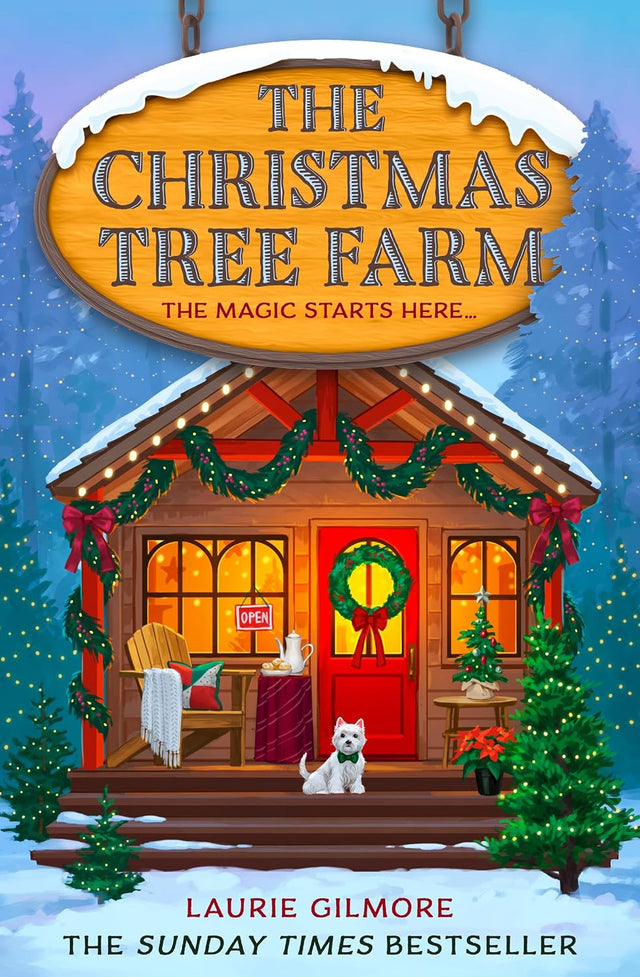 The Christmas Tree Farm: The grumpy sunshine viral TikTok sensation in the bestselling Dream Harbor cozy spicy romance series