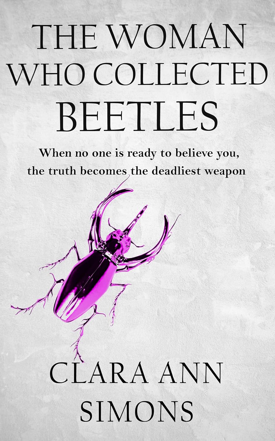 The Woman Who Collected Beetles: A Sapphic Speculative Thriller