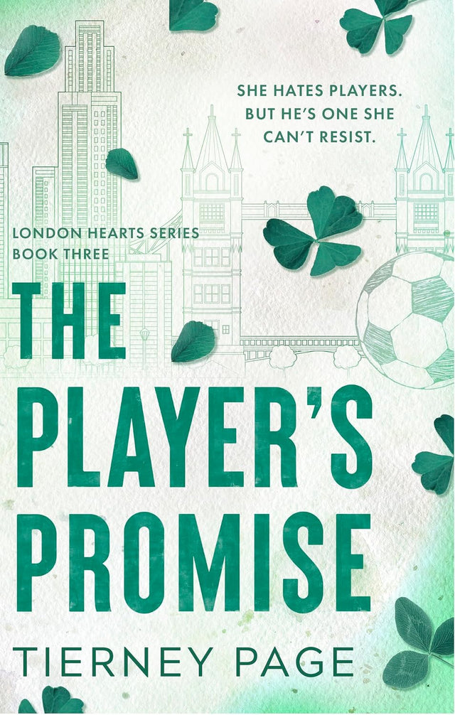 The Player's Promise: A spicy and forbidden summer romance full of laughter, longing, and irresistible chemistry for 2026 (London Hearts Series Book 3)