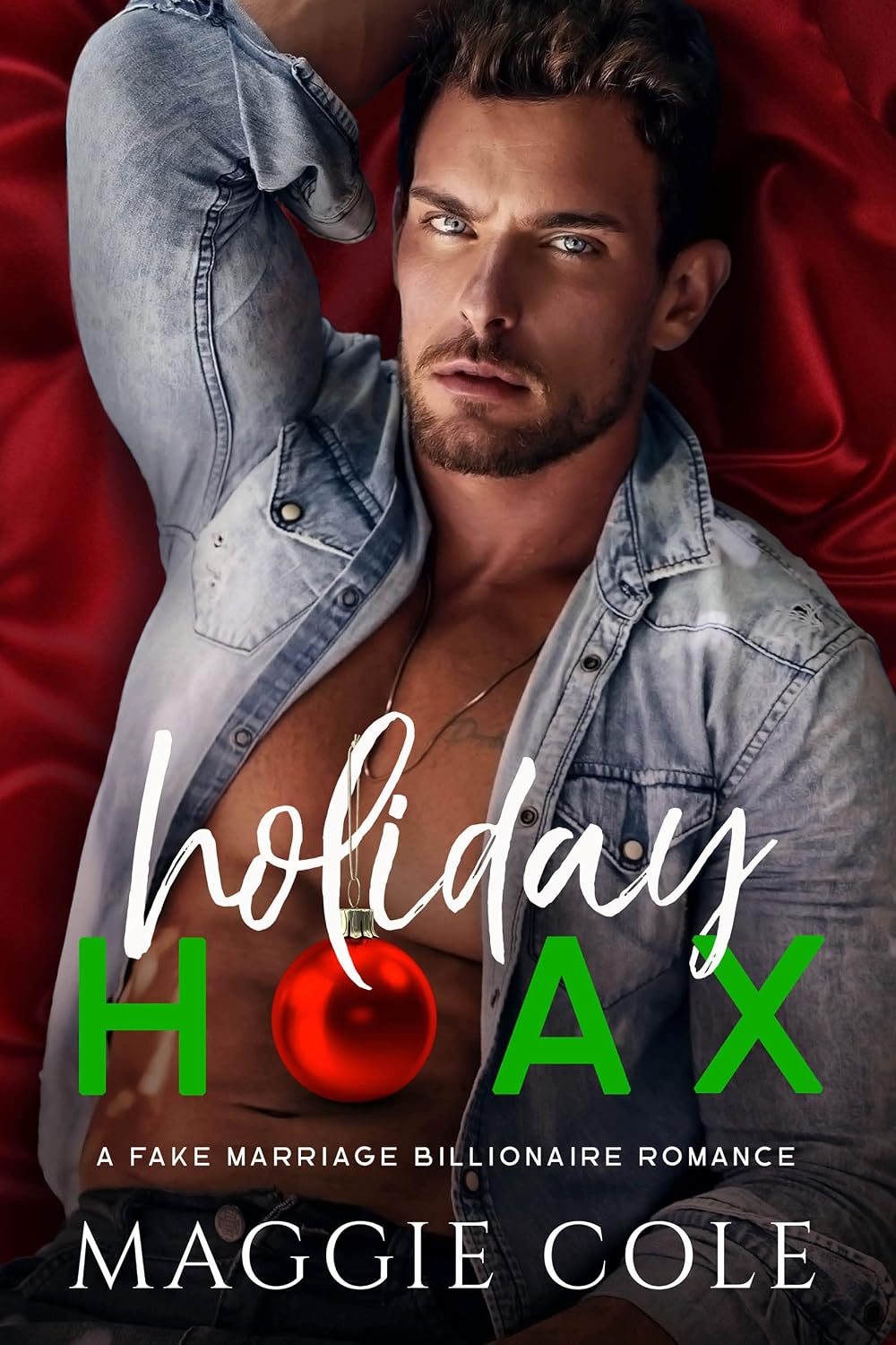 Holiday Hoax: A Fake Marriage Billionaire Romance (The Cartwright Family Book 1)