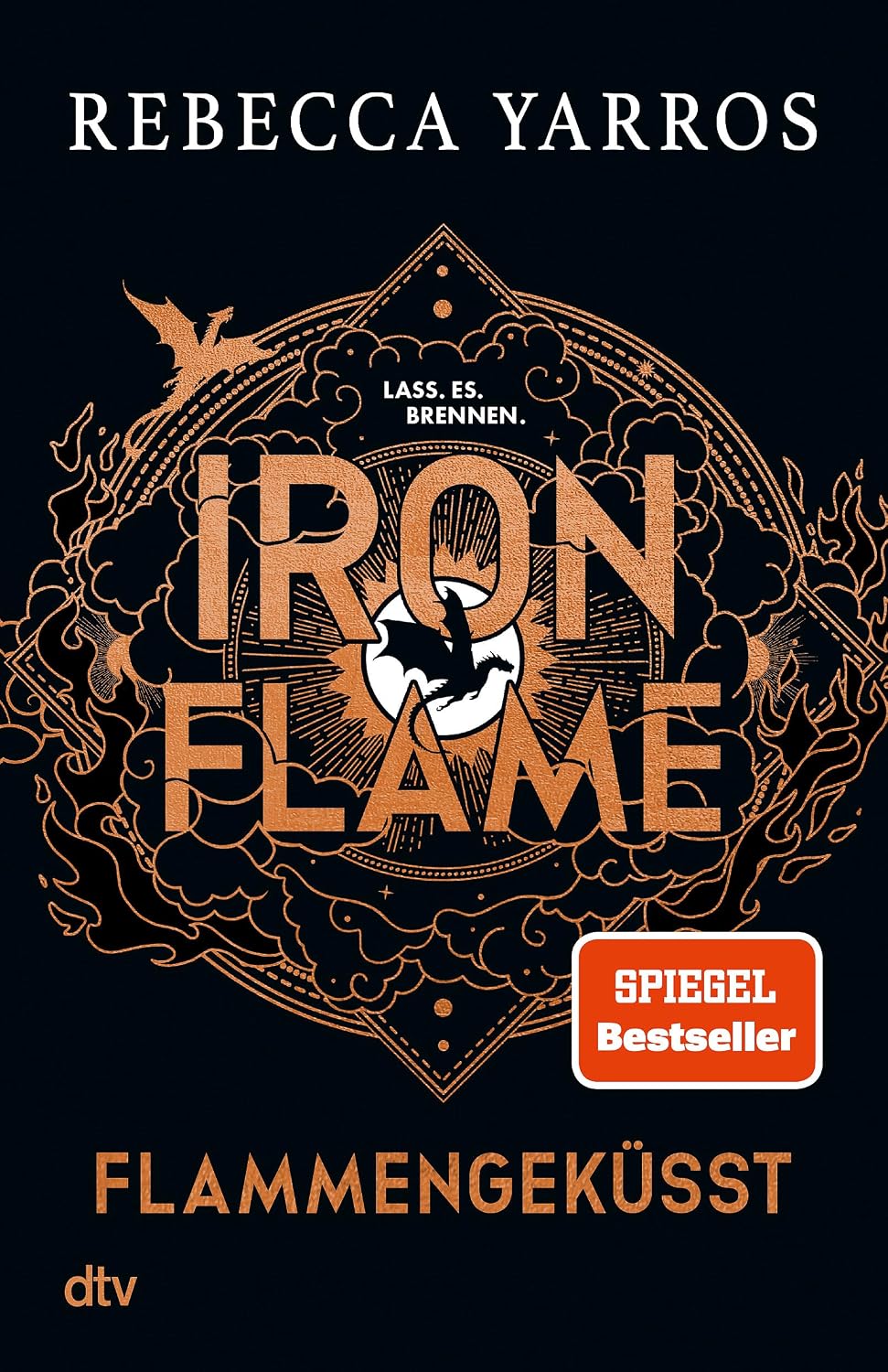 Iron Flame – Flammengeküsst: Roman | Die große Fantasy-Romance-Reihe geht weiter mit knisternder Spannung und großen Gefühlen. Der Spiegel-Bestseller ... Taschenbuch (Flammengeküsst-Reihe, Band 2)
