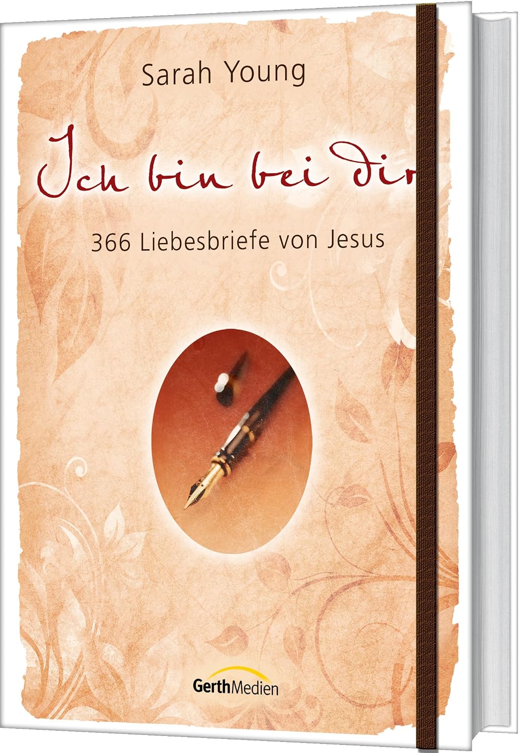 Ich bin bei dir - Sonderausgabe: 366 Liebesbriefe von Jesus
