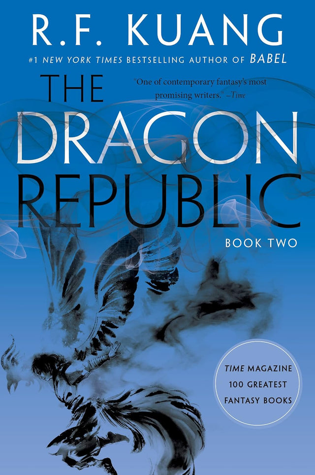 The Dragon Republic: An Epic Fantasy of War, Magic, and Mythology in a High-Conflict World from Bestselling Author R. F. Kuang (The Poppy War Book 2)