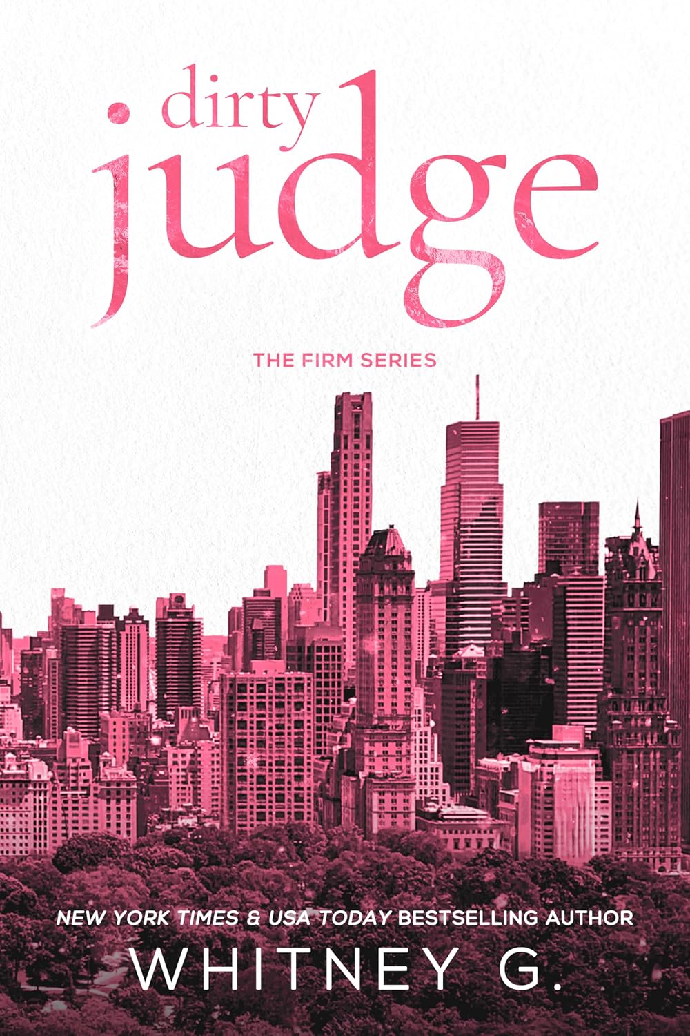 Dirty Judge (The Firm Book 2)