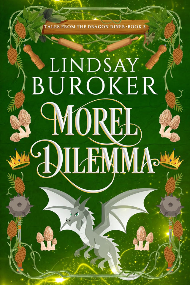 Morel Dilemma (Tales from the Dragon Diner Book 3)