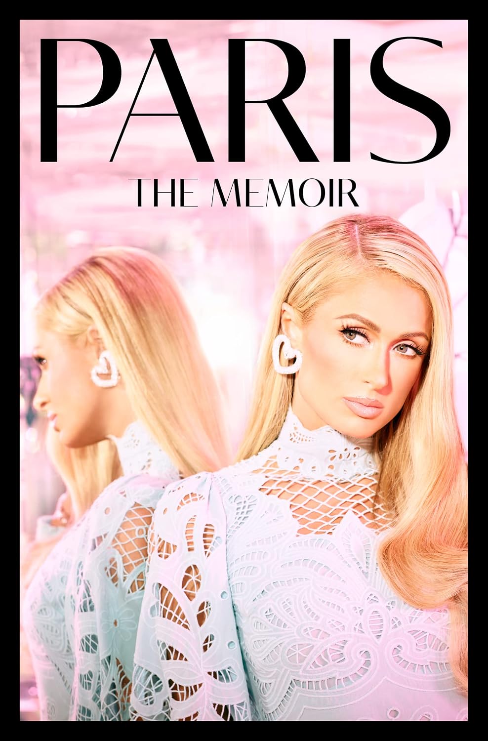 Paris: A Memoir for Young Women in the Age of Influencers