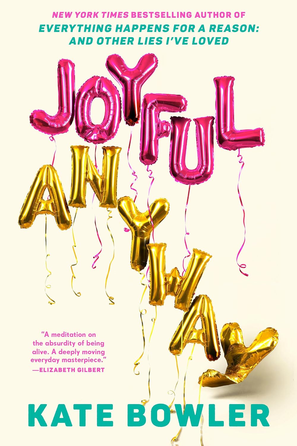 Joyful, Anyway